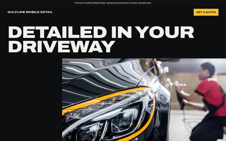 Mobile detailing concept: the headline Detailed in your driveway in heavy white type over a black page, a yellow Get a quote button, and a photo of a polished car headlight.